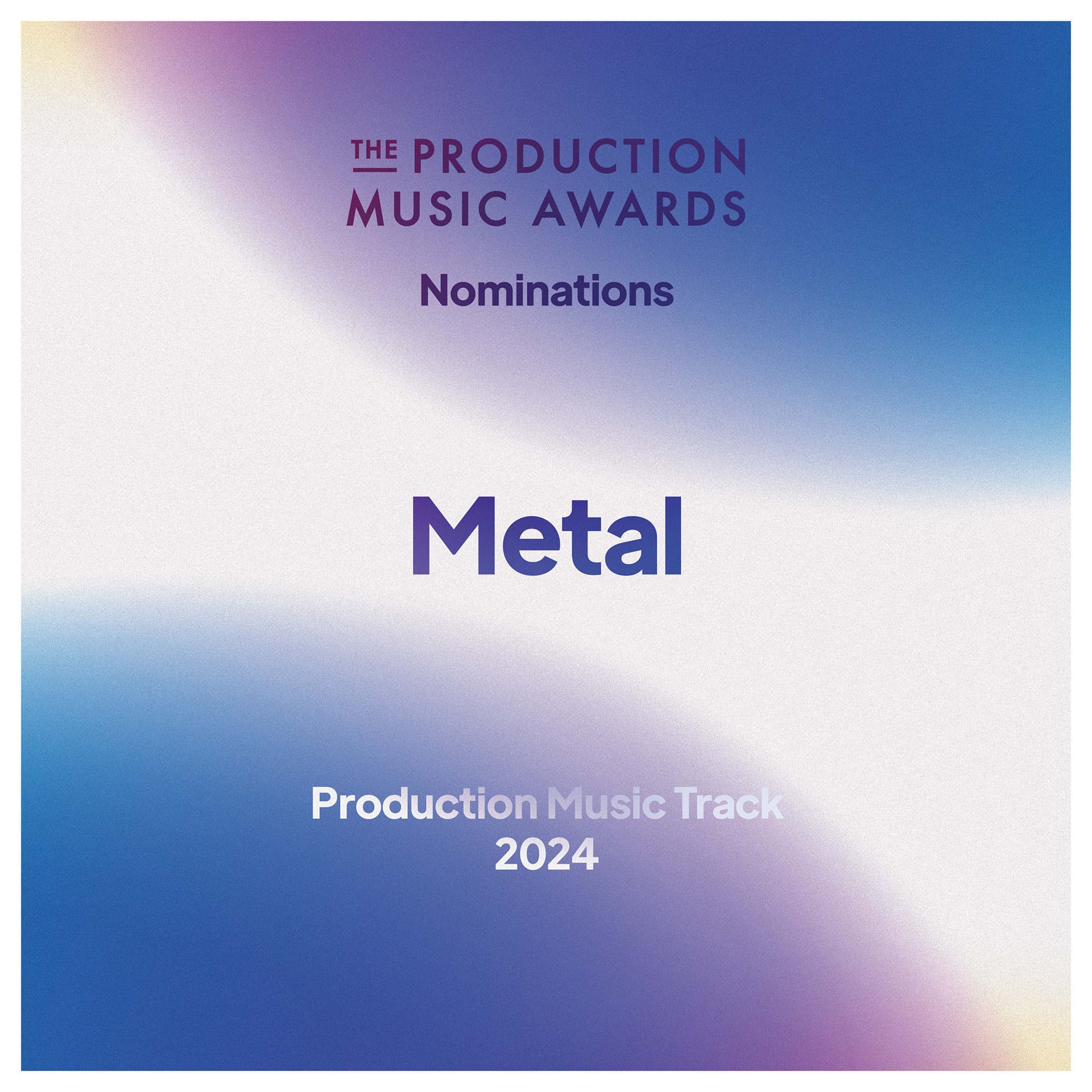 Production Music Awards 2024 Metal Nomination
